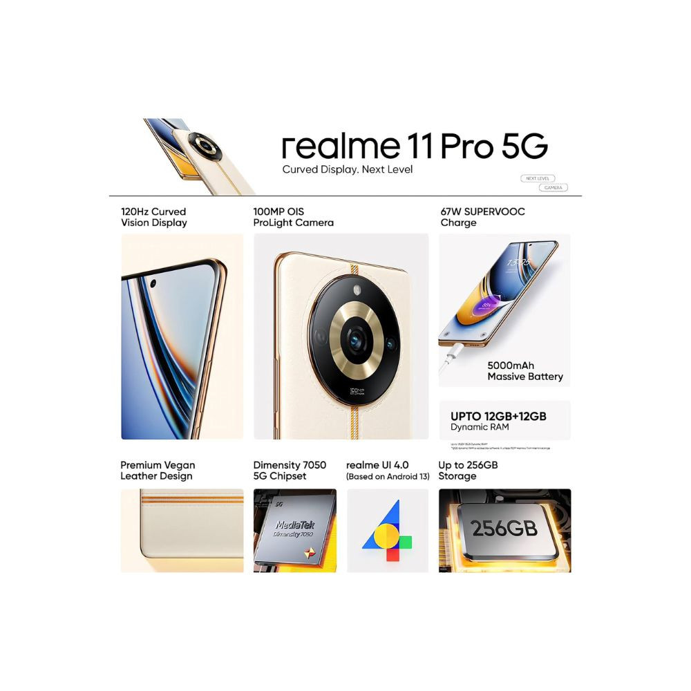 realme 11 Pro 5G Sunrise Beige 8GB RAM 128GB Storage  120 Hz Curved Display  100MP Prolight Camera  7050 5G Dimensity  67W SUPERVOOC  12GB Dynamic RAM  Premier Vegan Leather Finish Design