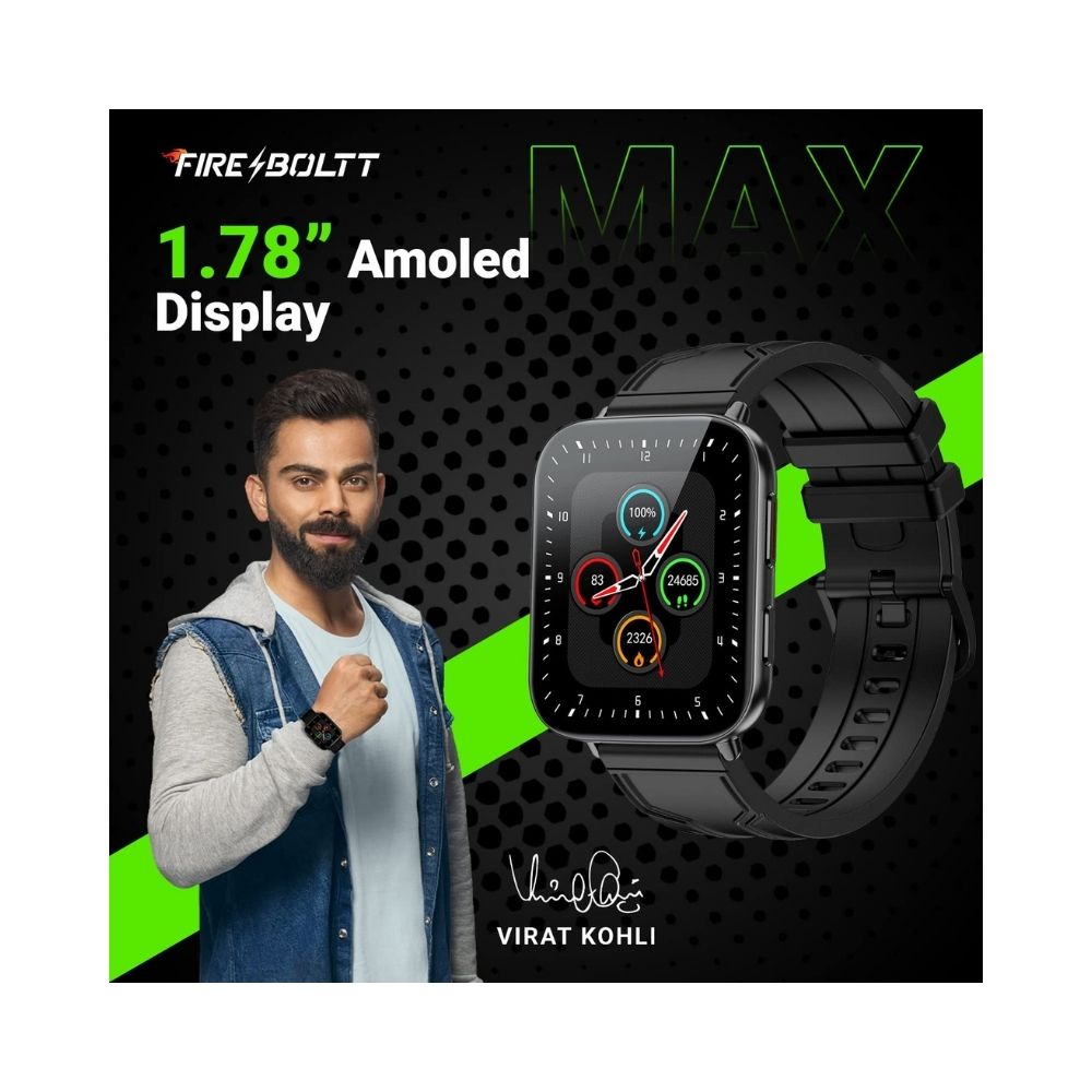 Fire-Boltt Max 1.78 AMOLED Always ON Display with 368 x 448 Super Retina , Spo2 & Heart Rate Monitor Smart Watch