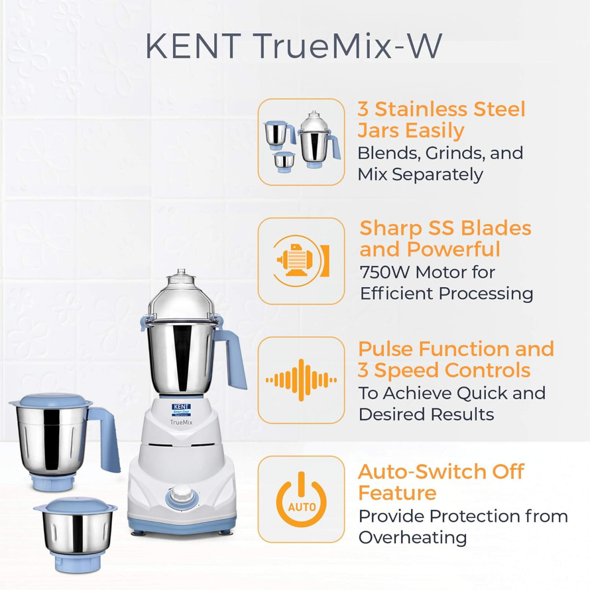 KENT 16064 TrueMix-W 750W  Pulse Function  Auto Shut-Off  3 Stainless Steel Jars for Blending Grinding  Making Chutney