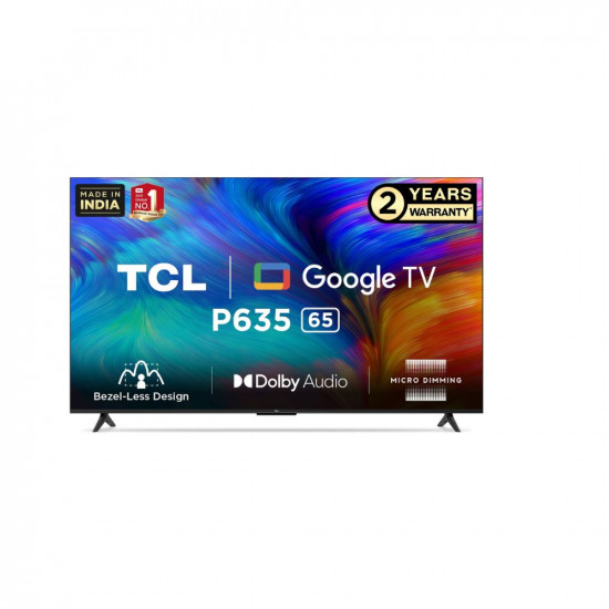 TCL 164 cm (65 inches) Bezel-Less Series 4K Ultra HD Smart LED Google TV 65P635 (Black)