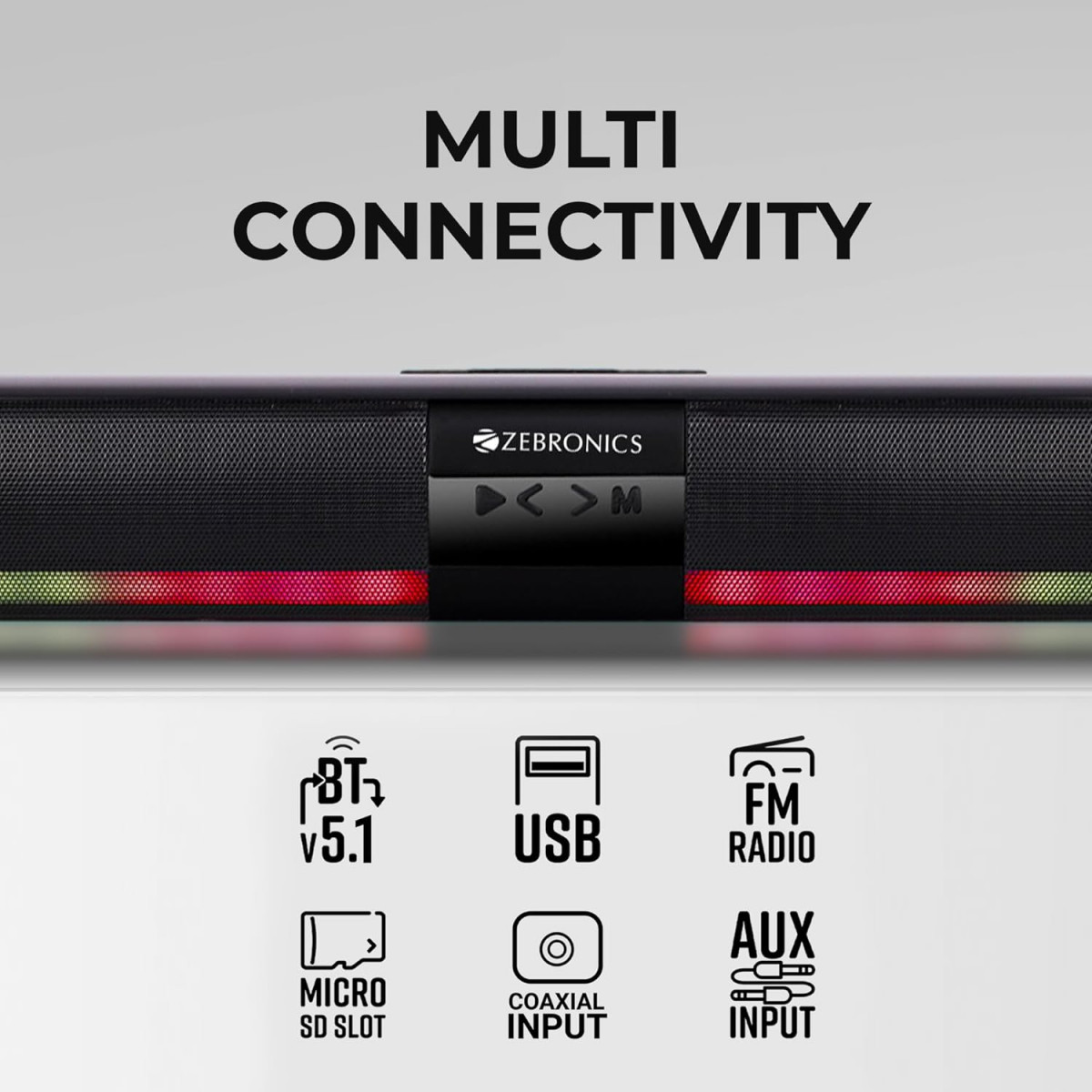 Zebronics Ace Plus Wireless Soundbar with 30W Output Dual Passive Radiator RGB LightsBuilt-in Rechargeable Battery Bluetooth 51Coaxial Input AUX FM Radio USB mSD TWS Function